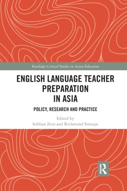 Bok English Language Teacher Preparation In Asia : Policy, Research and Practice