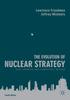 Kniha The Evolution of Nuclear Strategy : New, Updated and Completely Revised