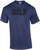 DILF Shirt