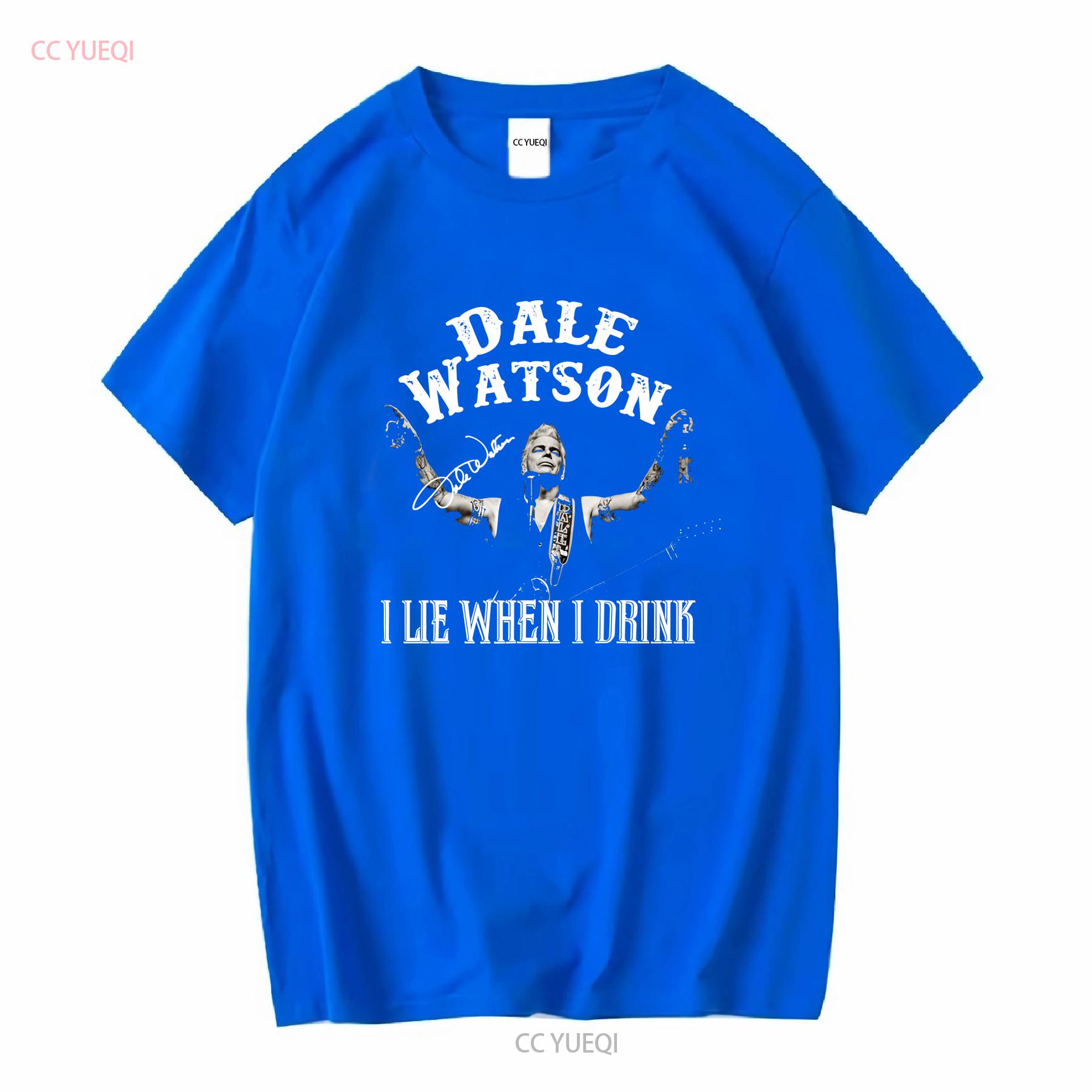 

DALE WATSON I Lie When Drink T Shirt Men All Size S to 5XL NA1393 vintage Washed graphic Unisex Top For Everyday Wear Stylish S