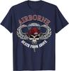 Airborne Death from Above Paratrooper Veteran Military Gifts Unisex T-Shirt