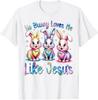 Easter No Bunny Loves Me Like Jesus Christian Cute Unisex T-Shirt