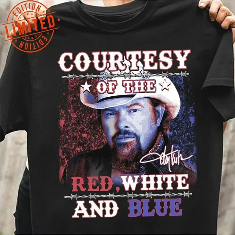 Toby Keith Signature Shirt Courtesy Of Red White And Blue shirt S-234XL Unisex T-Shirt S