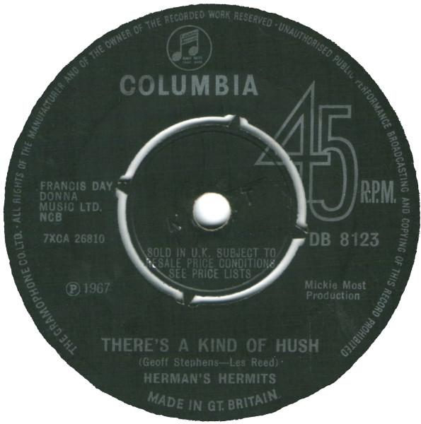 

7inch Record HERMANS HERMITS Theres A Kind Of Hush DB8123 Columbia 1967 UK Rock Used