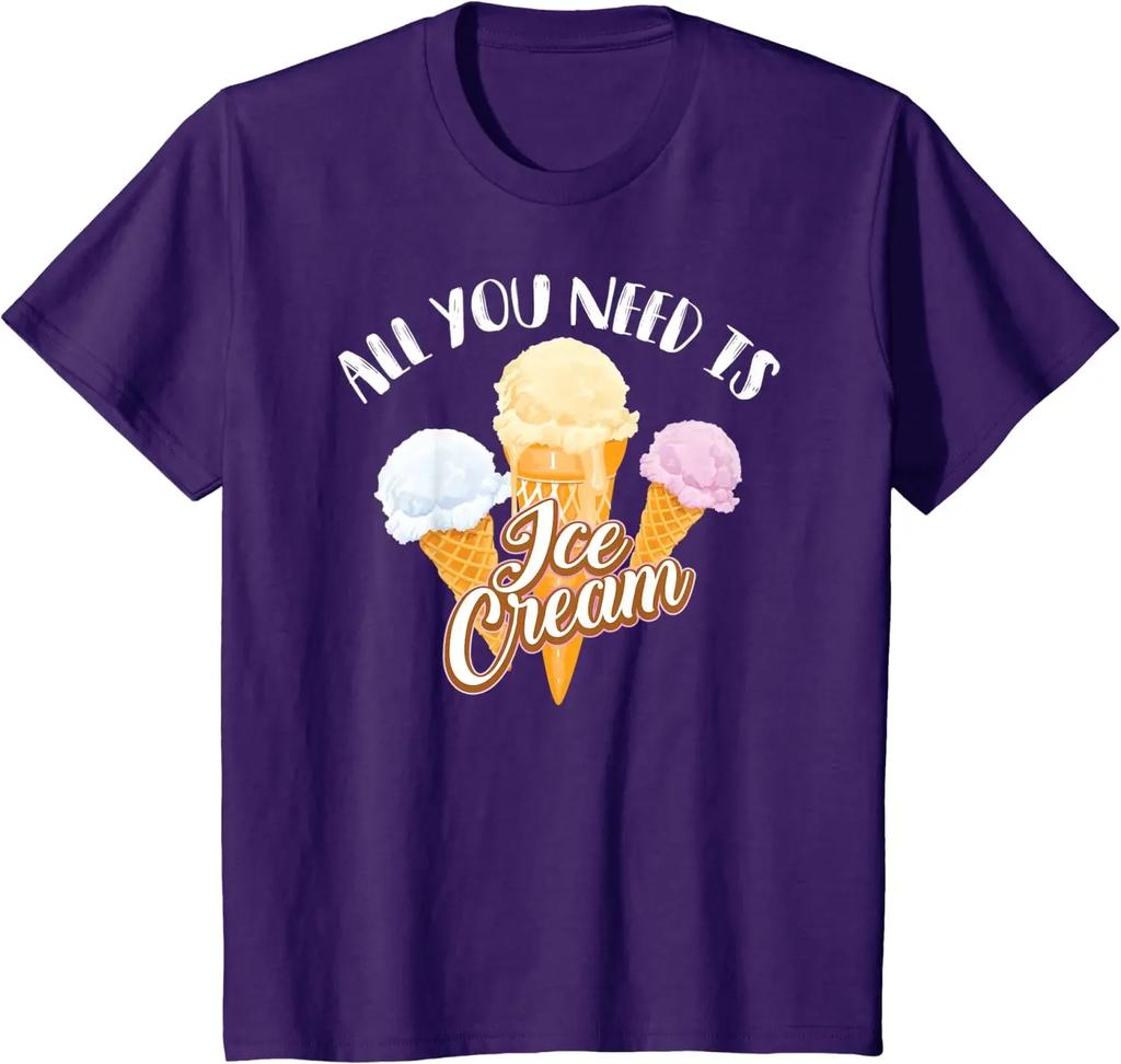 All You Need Is Ice Cream Shirt | Cool I Love Desserts Men Women Oversized T Shirt Casual Streetwear Cotton Daily Four Seasons