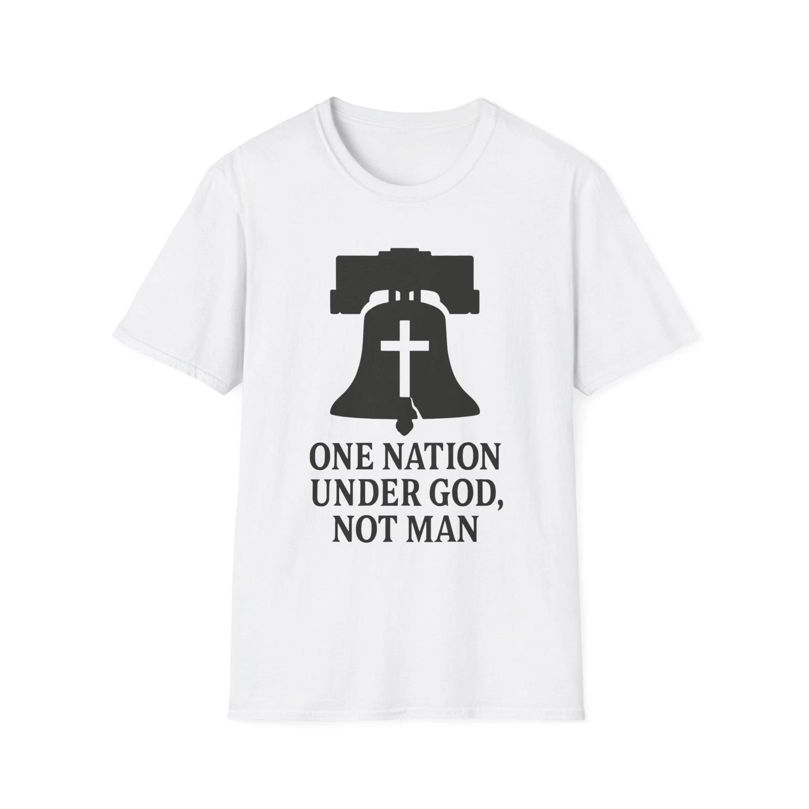 One Nation Under God Not Man T shirt, ActivisT shirt, Patriotic Tee, USA Shirt 3XL