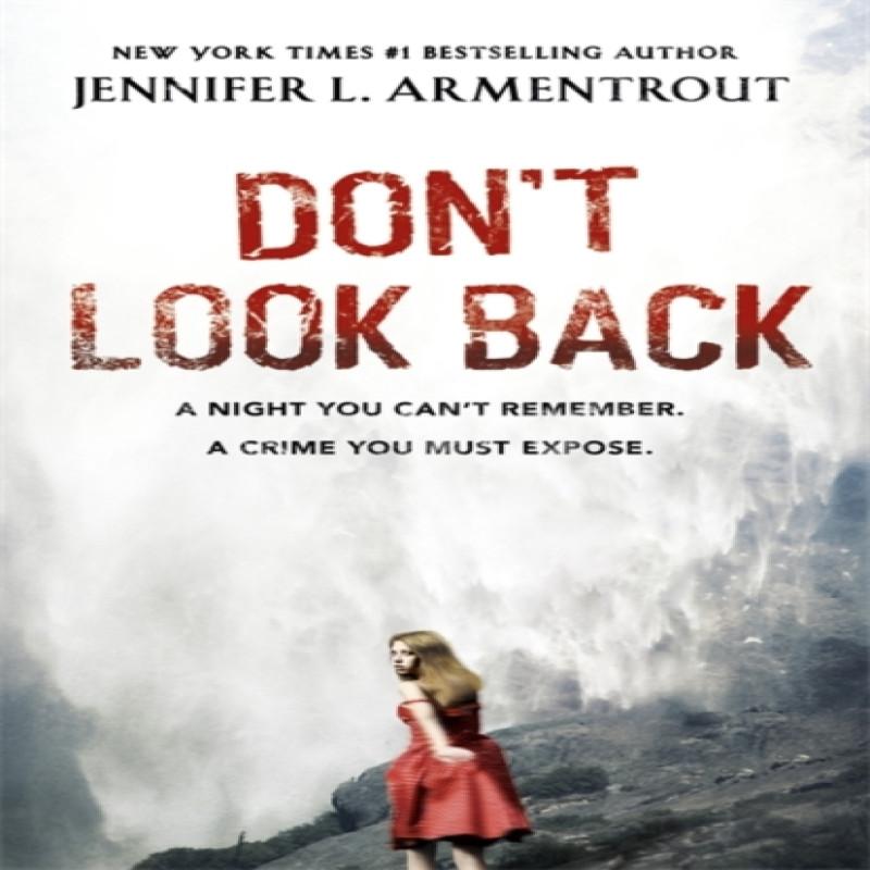 Dont Look Back by Jennifer L. Armentrout Paperback Book 9781444752175
