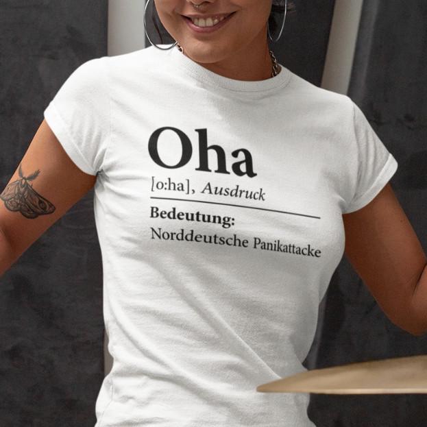 

Oha Norddeutsche Panikattacke Moin Nordsee Sprüche Fun Spaß Lustig Damen T-Shirt XL