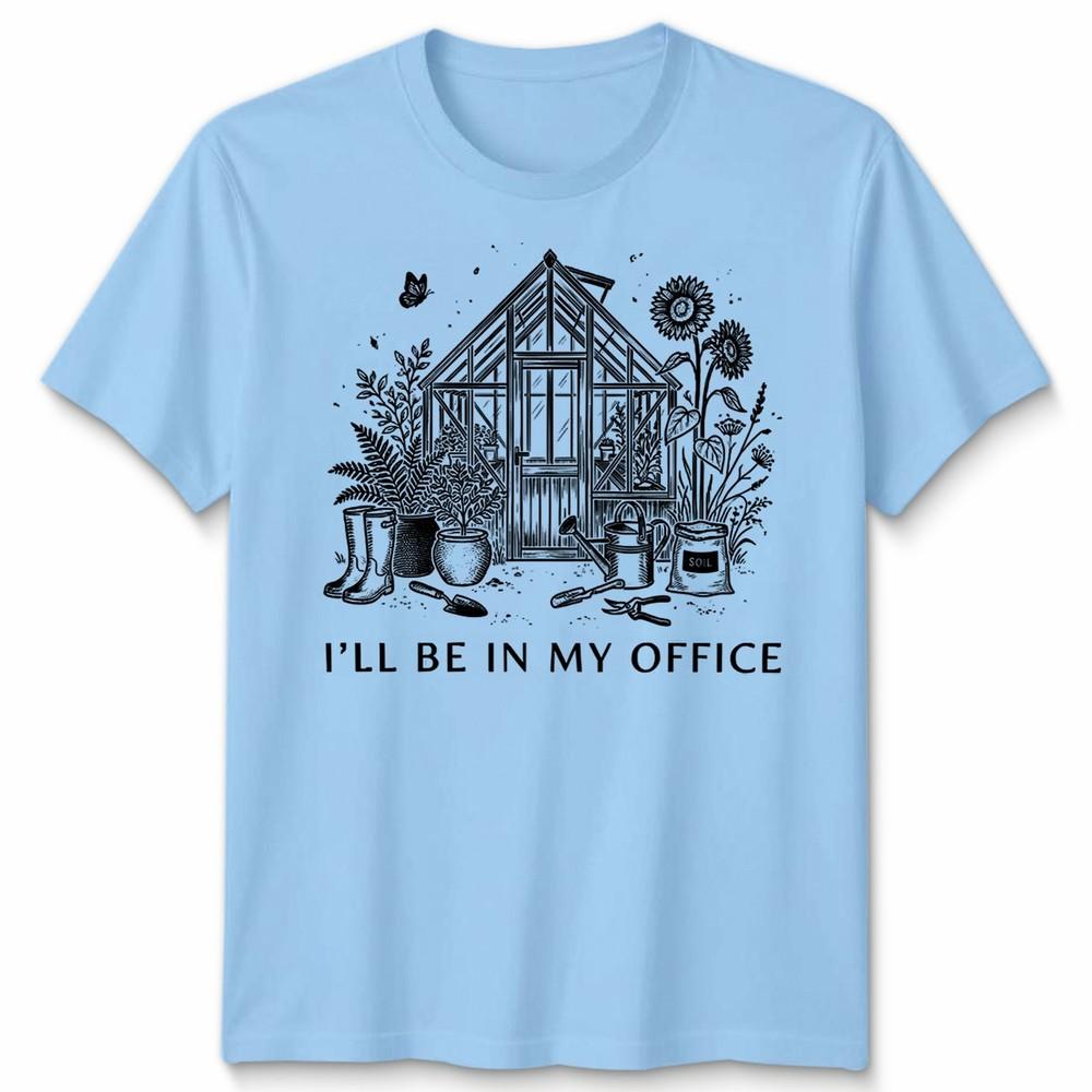 Greenhouse Gardening Unisex T Shirt Plant Lover Tee Mum Top Gardening Humor Gift