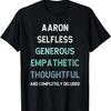 Funny Aaron Joke For Brother Husband Nephew Uncle Dad T-Shirt