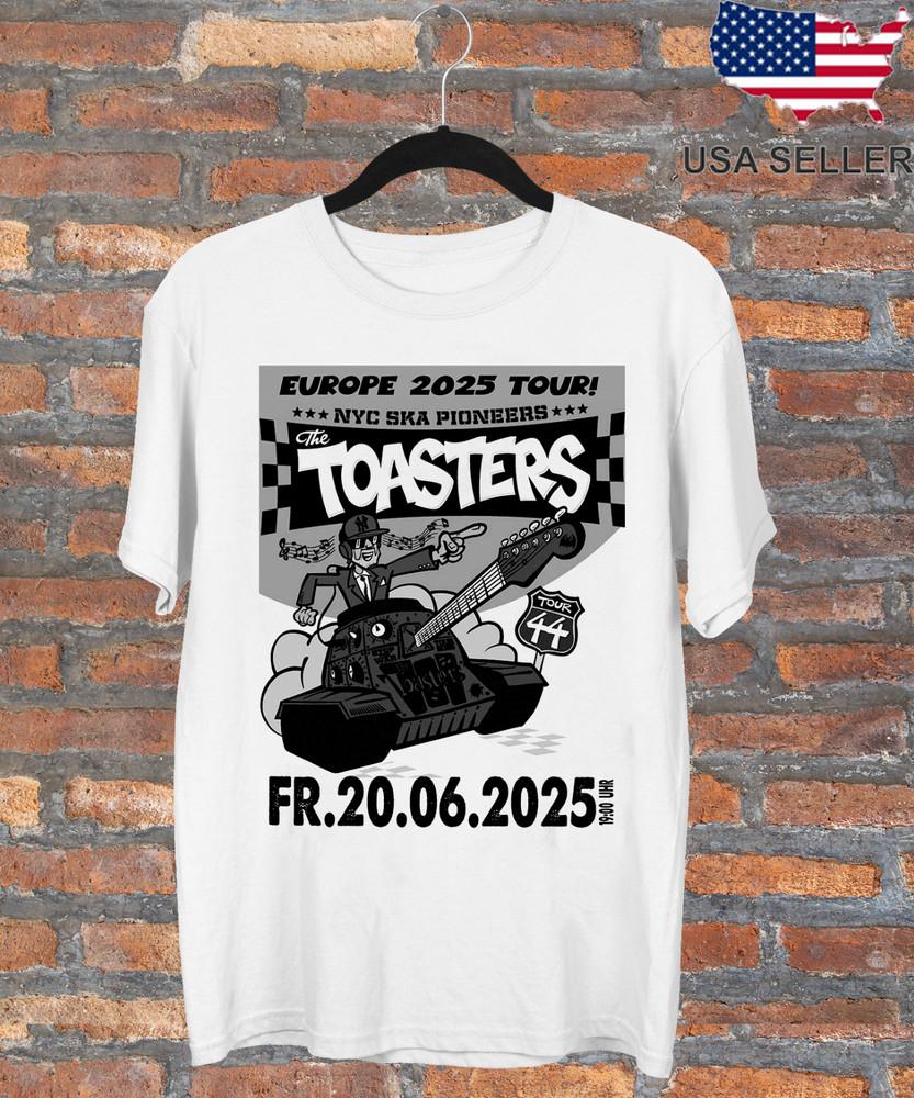 

The Toasters Band Tour 44 Europe T Shirt Full Size S-5XL Unisex T-Shirt XXL