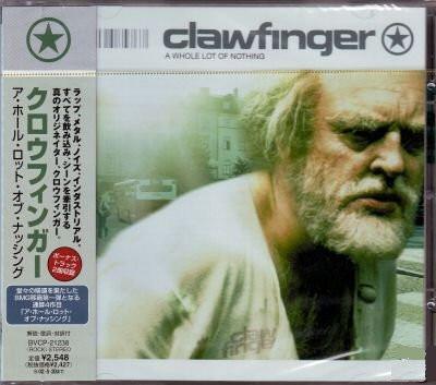 

CD CLAWFINGER - A Whole Lot Of Nothing BVCP21238 Ariola 2001 Япония ObiRock Б/у