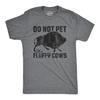Do Not Pet The Fluffy Cows Bison T-Shirt, Funny Yellowstone Tee