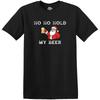 Christmas T-Shirt Ho Ho Hold My Beer