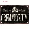 Vintage Gothic Metal Wall Art Sign - Skull & Crossbones "Eternal Flame Crematory" Design -  Inch Rustic Tin Sign for Garage,