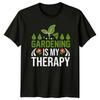 Gardening Is My Therapy Womens T-Shirt Hobby Gardening Mothers Day Gift For Her