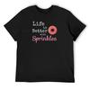 Inspirational Sprinkles Delicious Donut TEE T-Shirt Louboutins Valentines Boutique Clothes Plus Size Clothes Outfits for Men