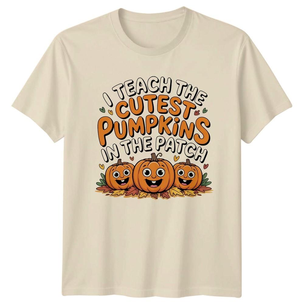 I Teach The Cutest Pumpkins TShirt Teacher Appreciation Gift For Him And Her