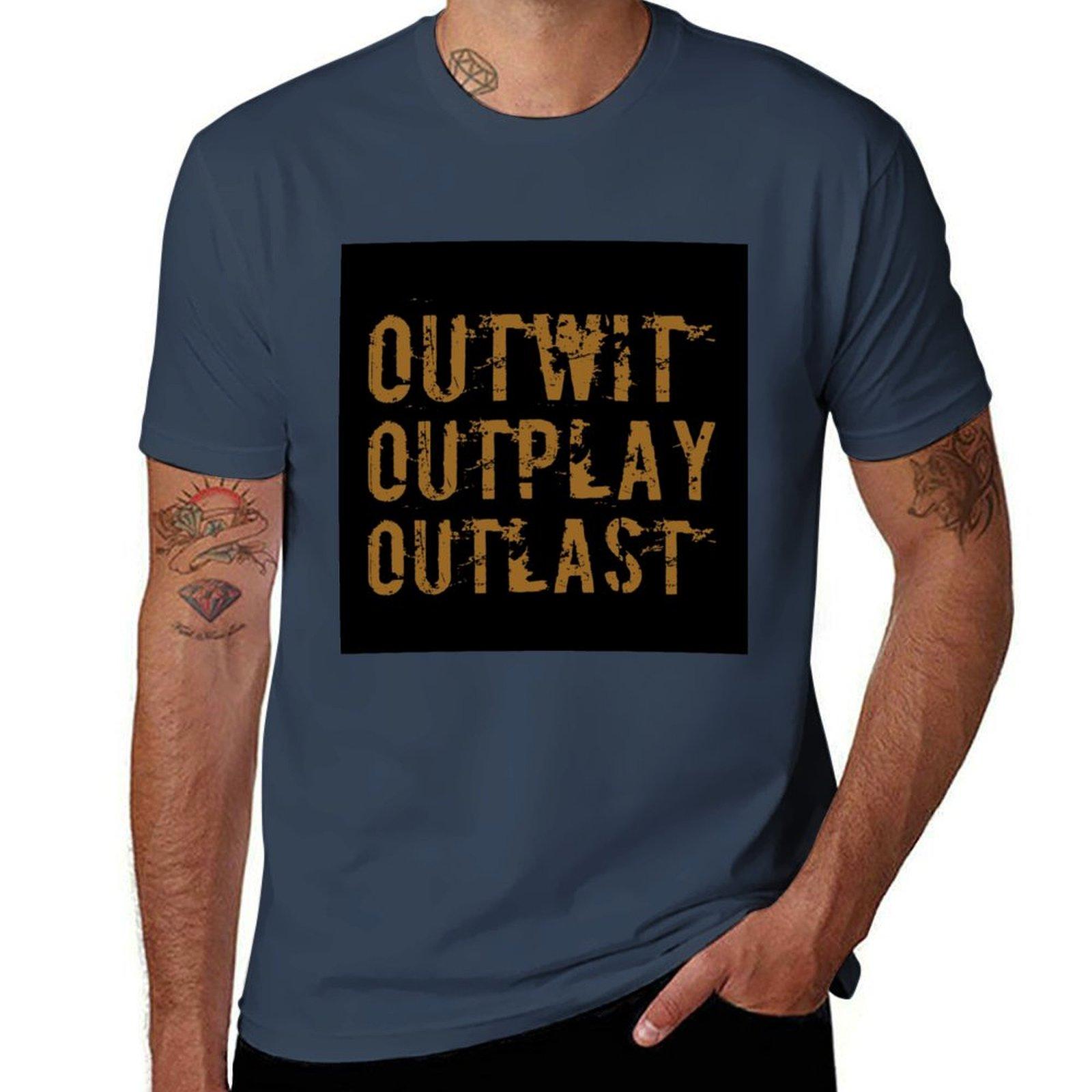 Outwit Outplay Outlast Постер Футболка хлопковые футболки высококачественные футболки для мужчины хлопковые футболки с принтами Футболка S