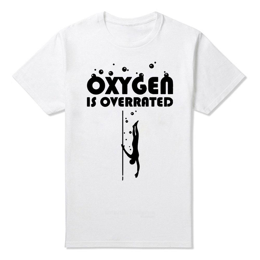 ONeck Harajuku Tshirt Freediving Oxygen Is Overrated Birthday Funny Unisex Graphic Fashion Short Sleeve T Shirts S