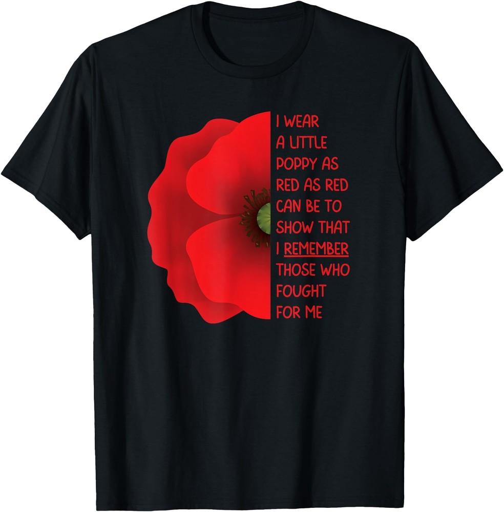 

Veterans Day USA Memorial Lest We Forget Red Poppy Flower T-Shirt M
