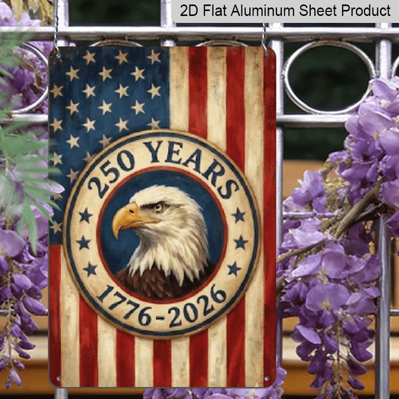 2D Flat, USA 250th Anniversary 1776-2026 Patriotic Metal Wall Sign - 7.87*11.8 Inch Distressed Retro Bald Eagle & Mount Rushmore Plaque Suitable for
