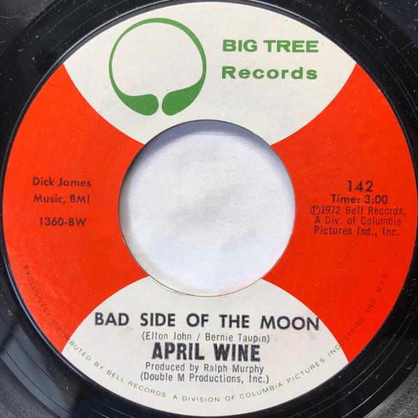 

7inch Record APRIL WINE Bad Side Of The Moon 1360BW Big Tree Record 1972 US Rock Used