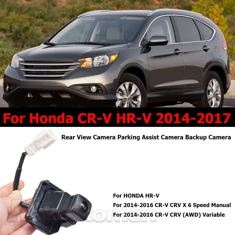 Rear View Camera Parking Assist Camera Backup Camera For Honda CR-V HR-V 2014-2017 Spare Parts 39530- T0A-A212-M1 39530-T0A-A21
