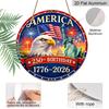 2D Flat - 1pc Round Aluminum Tin Sign, Celebrating America'S 250Th Birthday with an Eagle And Liberty Design, Perfect for Living Rooms, Porches, And