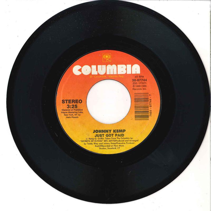 

7inch Record JOHNNY KEMP - Just Got Paid 3807744 COLUMBIA 1988 US Pop Used