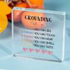 Grounding Technique Office Decor - 4x4 Inch Acrylic Sign for Therapists & Counselors