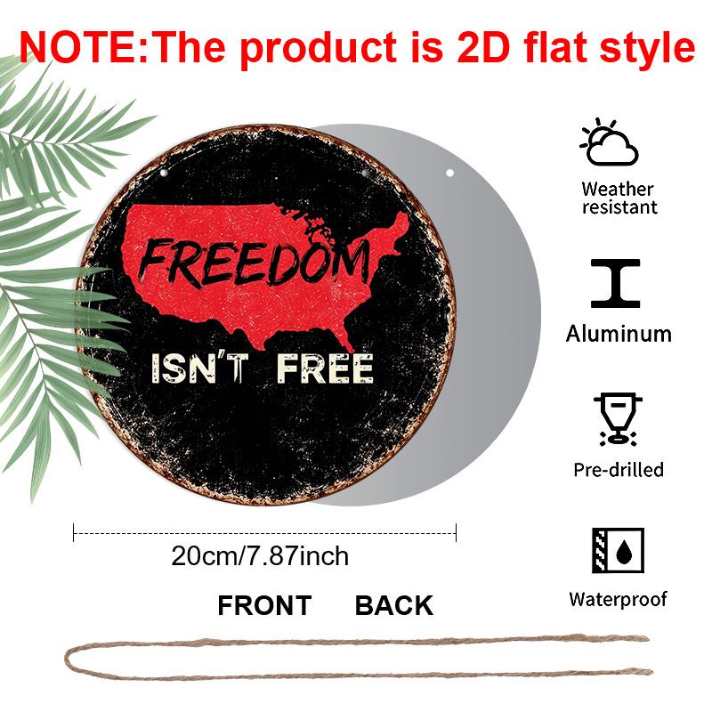 2D Flat, 1pc Round Aluminum Hanging Sign - "Freedom Isn't Free" USA Map Patriotic Metal Wall Art, Vintage Black Distressed Style, Perfect for 4th of