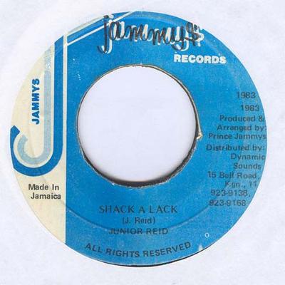 7inch Record JUNIOR REID  Shack A Lack NONE Jammys Records 1983 Jamaica Reggae Ska  Dub Used
