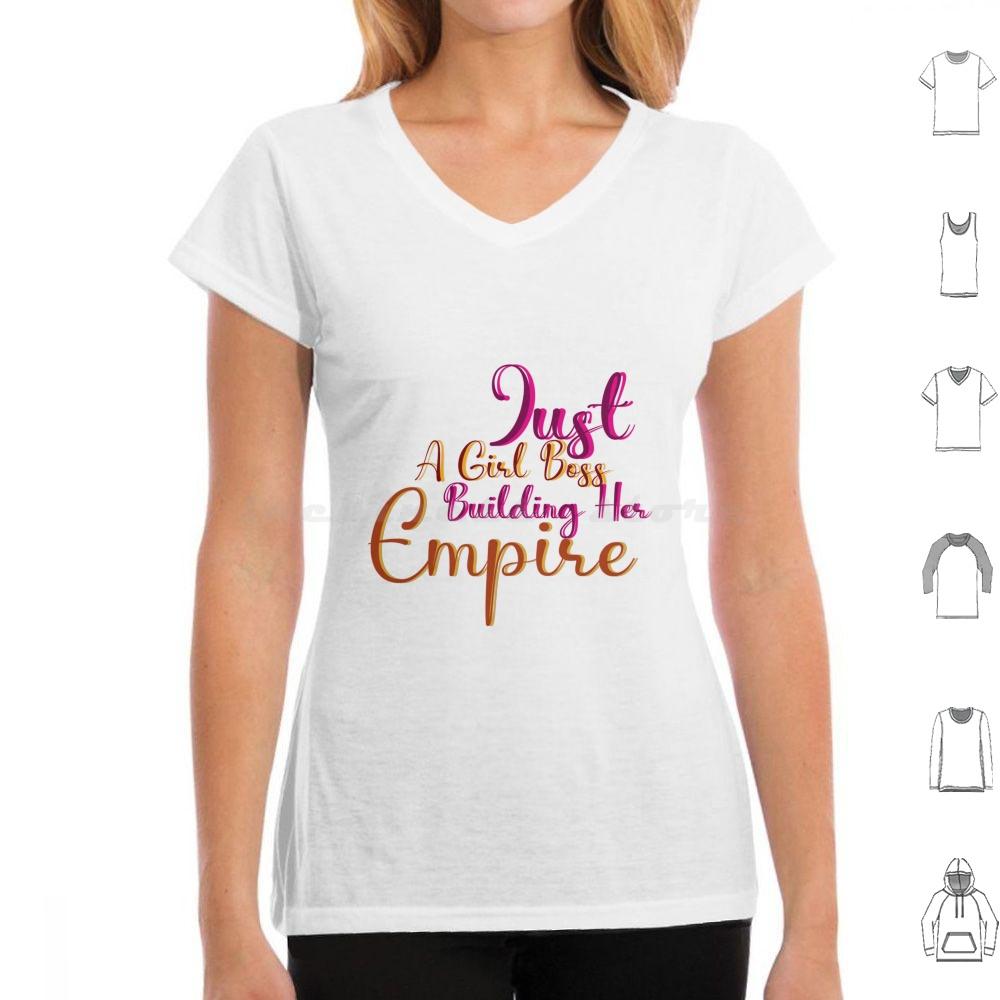 

Just A Girl Building Her Empire T Shirt Cotton Men Women DIY Print Feminism And Girl Girls Empire Motivation Ceo Building Her 4XL