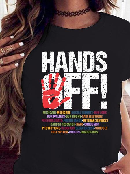 Hands Off Protest Women Unisex Printed T Shirts