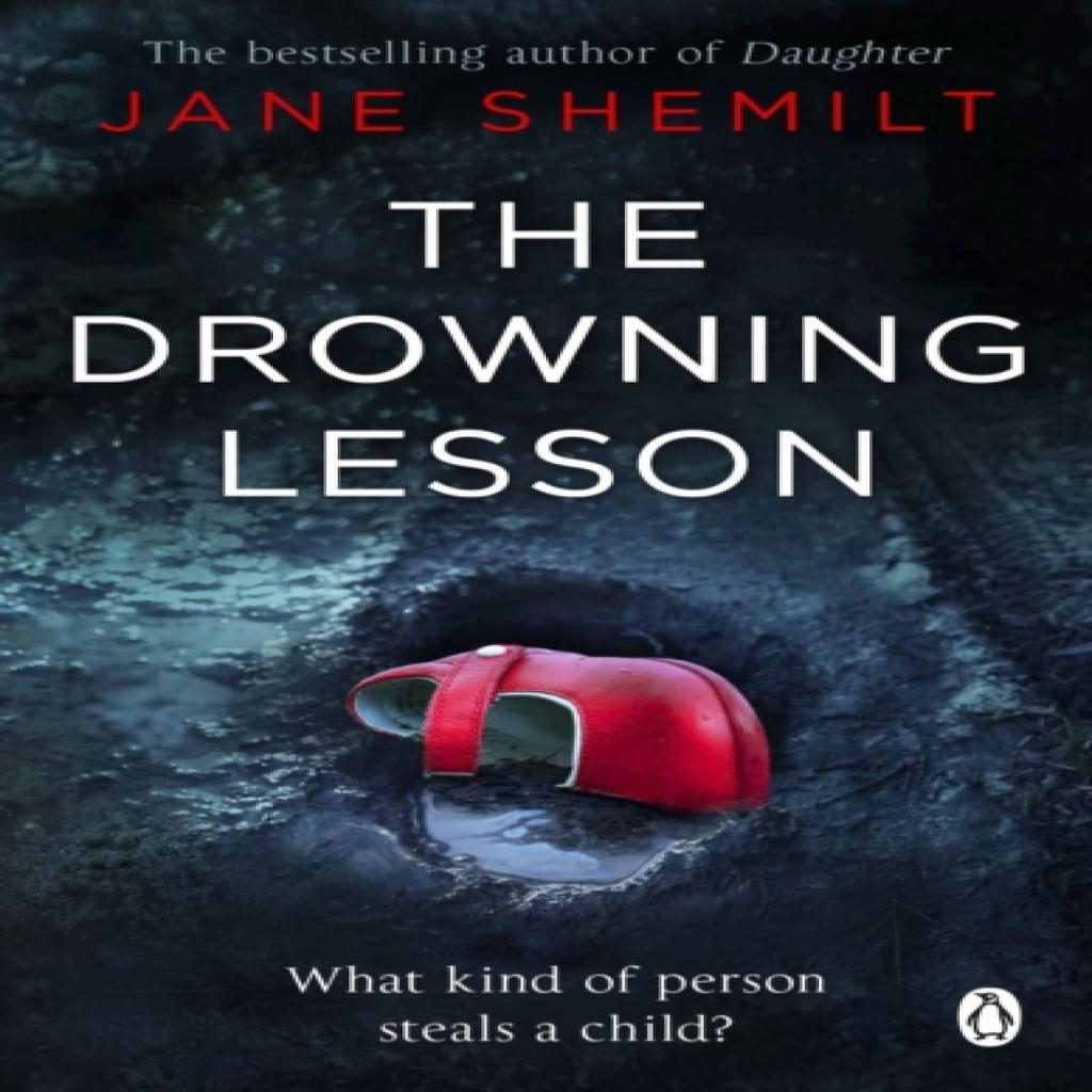 The Drowning Lesson by Jane Shemilt Paperback Book 9781405915311