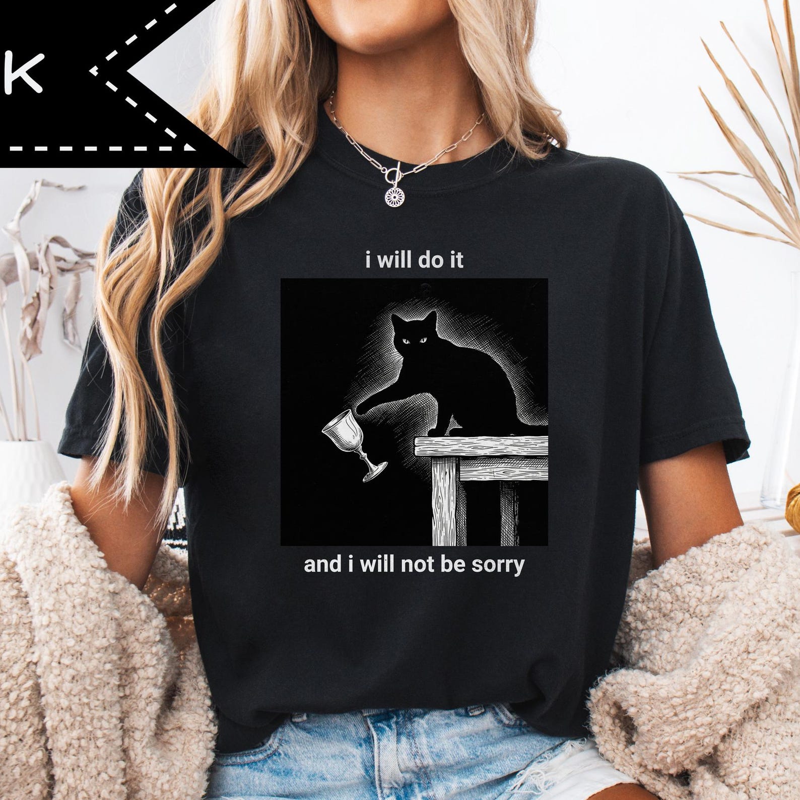 I will do it and i will not be sorry, Funny Cat Shirt, Philosophical Humor, Retro Graphic Tee, Stoicism Gift 2XL
