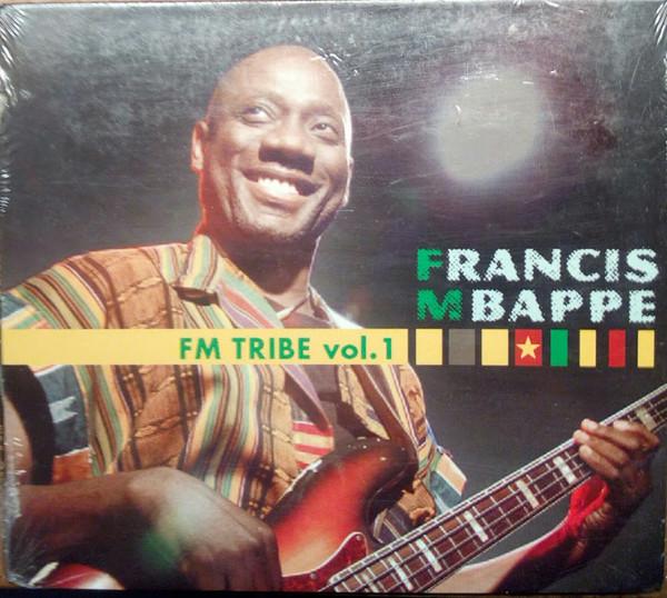

CD MBAPPE, FRANCIS - Vol. 1-FM Tribe none FM Groove 1998 Unknown World Music Used