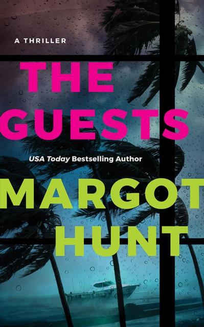 The The Guests : A Thriller Book