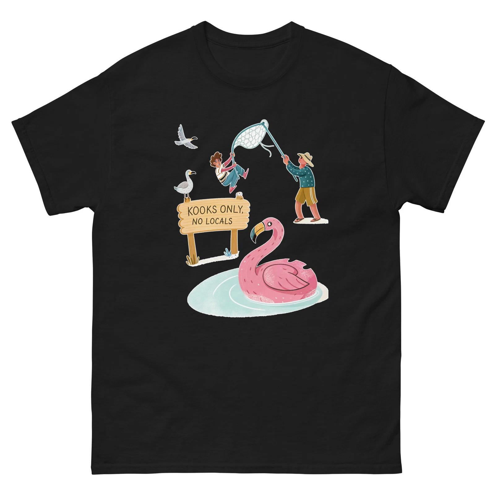 Kooks Only No Locals Flamingo Water Funny T-Shirt S