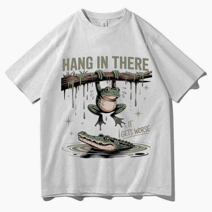 Keep Going and It Will Get Worse Funny Frog Tshirt Humorous Tshirt Fashion Trend Summer Print 100 Pure Cotton Tshirt