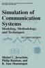 Kniha Simulation of Communication Systems : Modeling, Methodology and Techniques