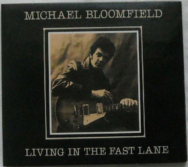 

CD MICHAEL BLOOMFIELD - Living in the Fast Lane AK373 Akarma 2006 Italy Rock Used