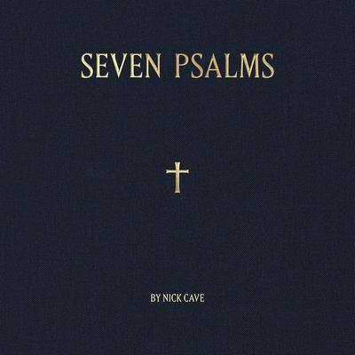 10-Zoll-Schallplatte NICK CAVE – Seven Psalms CAVETHINGS008 Cave Things 2022 US Folk