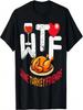 Wine Turkey Friends And Family Funny Thanksgiving Day T-Shirt