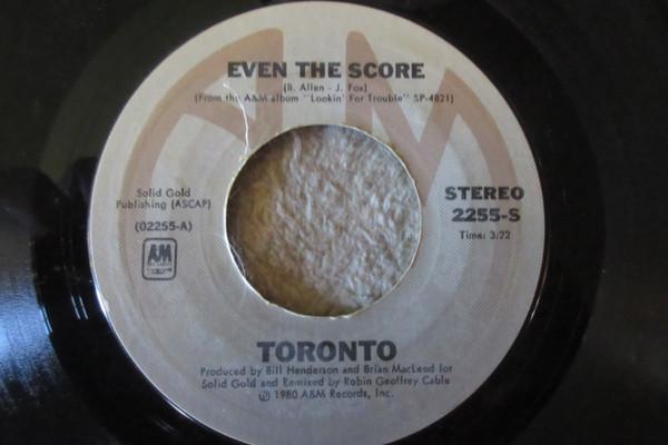 

7inch Record TORONTO Even The Score 2255S AM 1980 US Rock Used