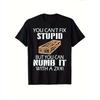1pc Funny Retro Satirical T-shirt-"You Can't Fix Stupidity, But You Can Numb It with X2.0inch Pattern Printing, 200g Heavyweight Black Short-sleeved