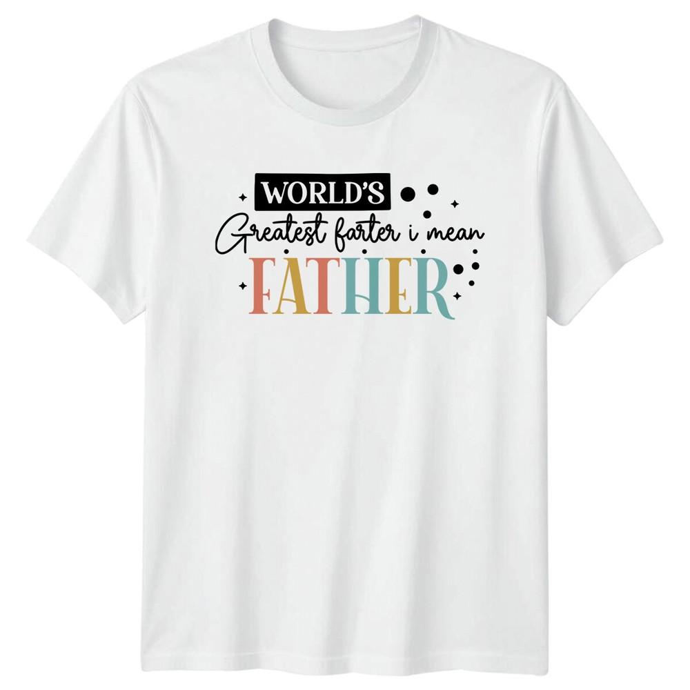 Worlds Greatest Farte I Mean Father TShirt Funny Dad Gift S