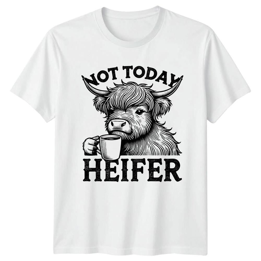 Not Today Heifer Highland Cow Coffee Pun Graphic TShirt S