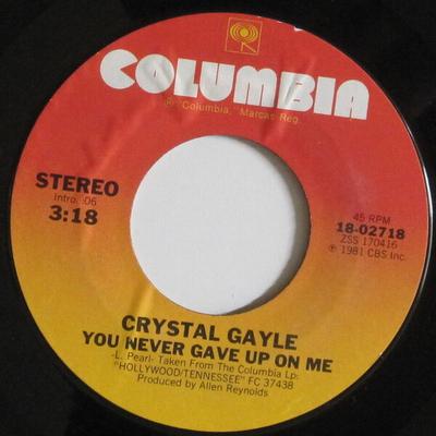7inch Record CRYSTAL GAYLE - You Never Gave Up On Me / Tennessee 1802718 Columbia 1981 US Folk Used